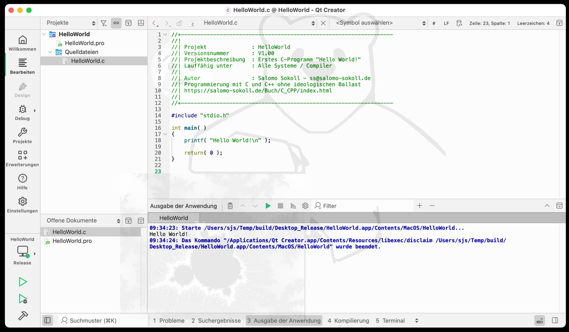 Mit der Tastenkombination < CMD + R > kann das Programm jetzt kompiliert und gestartet werden.